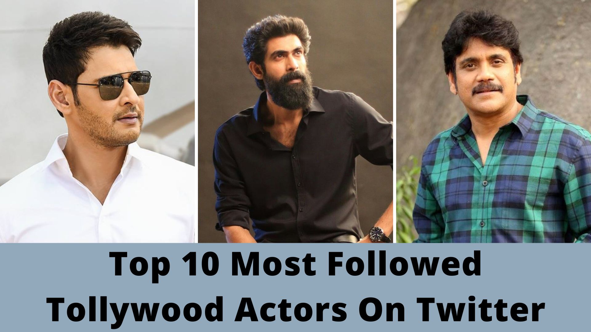 Most Followed Tollywood Actors On Twitter