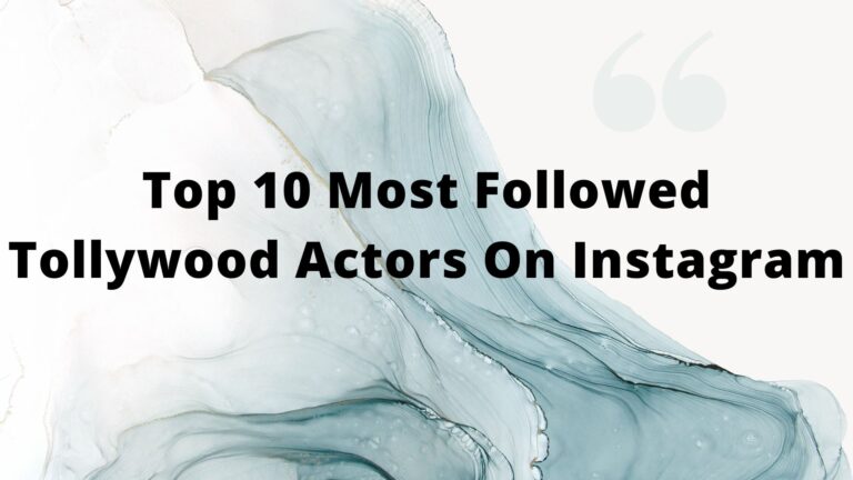 most-followed-tollywood-actors-on-instagram