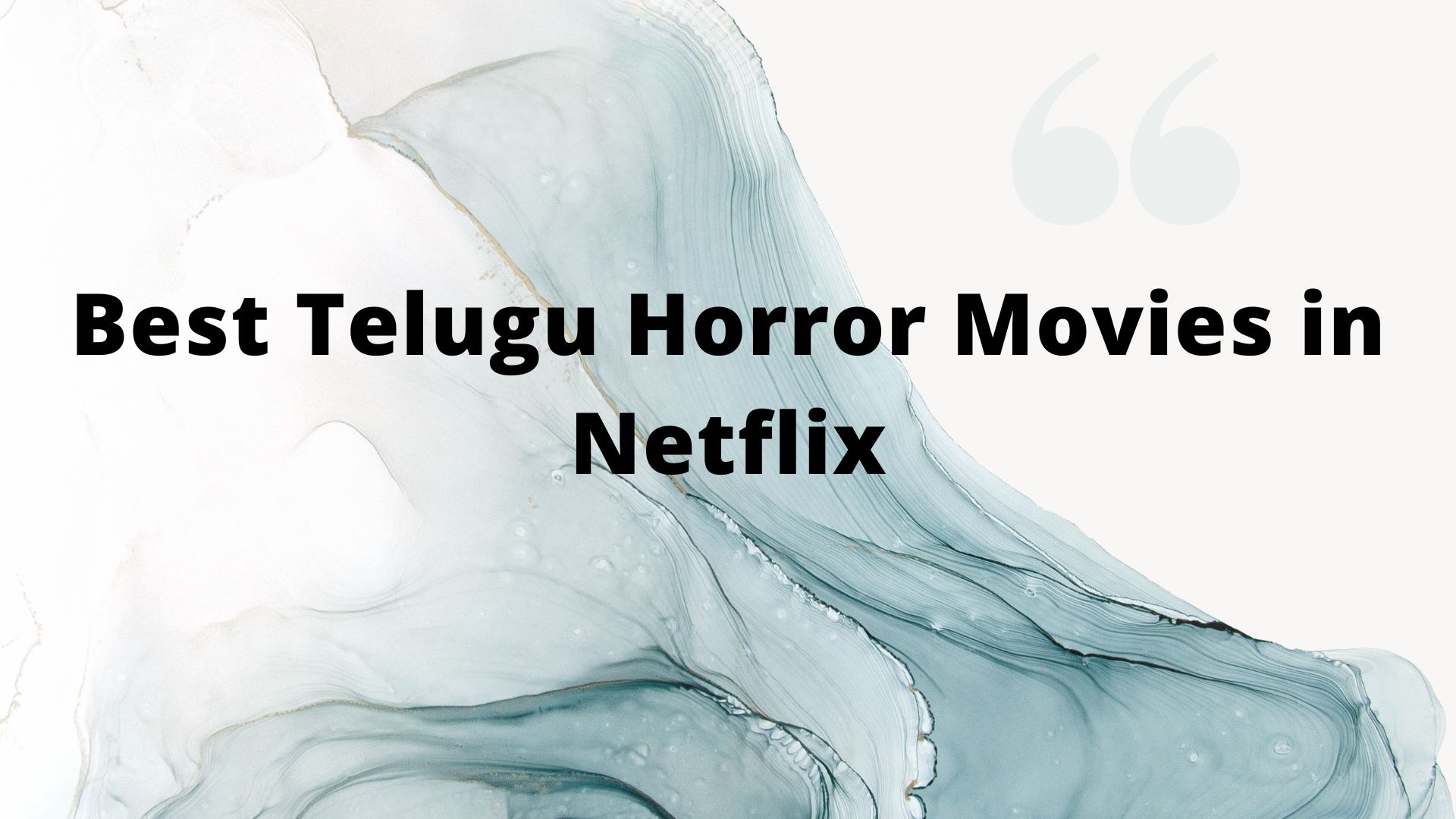 Best Telugu Horror Movies in Netflix